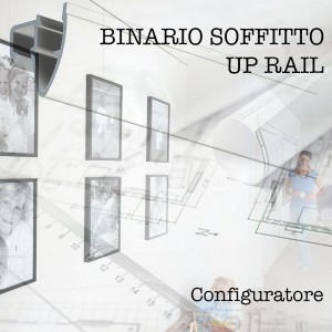 Configuratore Binario Up rail soffitto 